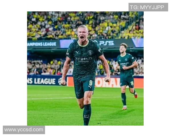 哈兰德狂揽五球曼城创欧冠历史新高7比0横扫莱比锡