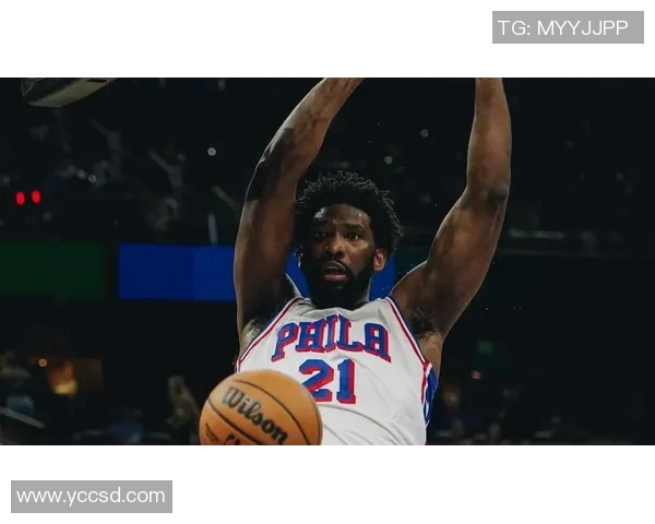 恩比德再创辉煌蝉联得分王场均348分刷新近40年纪录