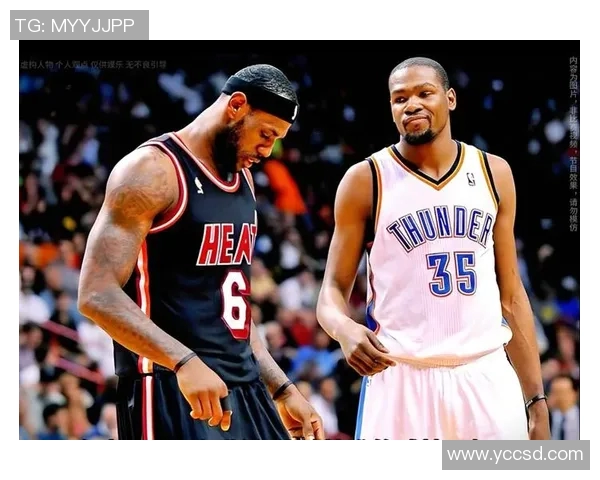 波什与杜兰特经典对决视频回顾NBA传奇球星的巅峰时刻解析 波什与杜兰特经典对决视频回顾NBA传奇球星的巅峰时刻解析