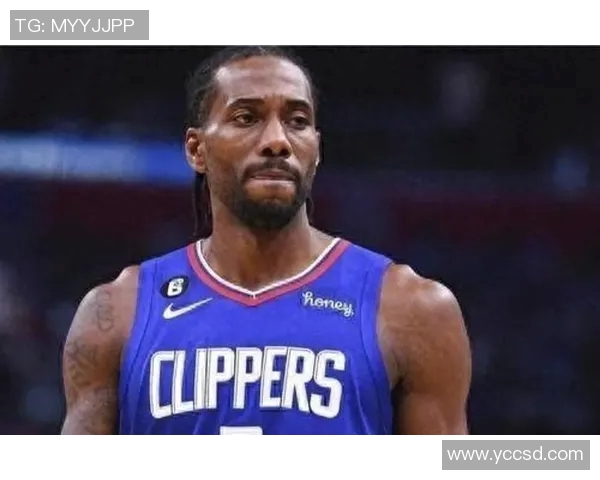 莱昂纳德缺席引发热议快船因轮休政策遭联盟警告